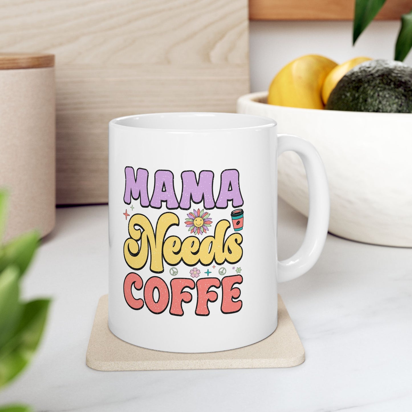 Mama Needs Coffee Ceramic Mug - Cute Gift for Moms, Coffee Lovers, Mothers Day, Birthday, Kitchen Decor