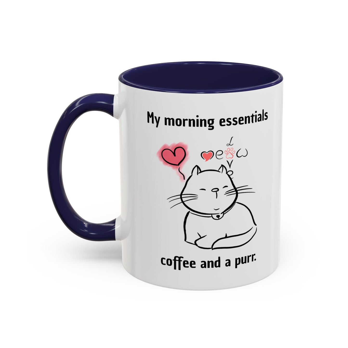 Cute Cat Lover Coffee Mug - My Morning Essentials - Gift for Cat Owners, Animal Lovers, Cozy Mornings, Mother's Day, Birthdays