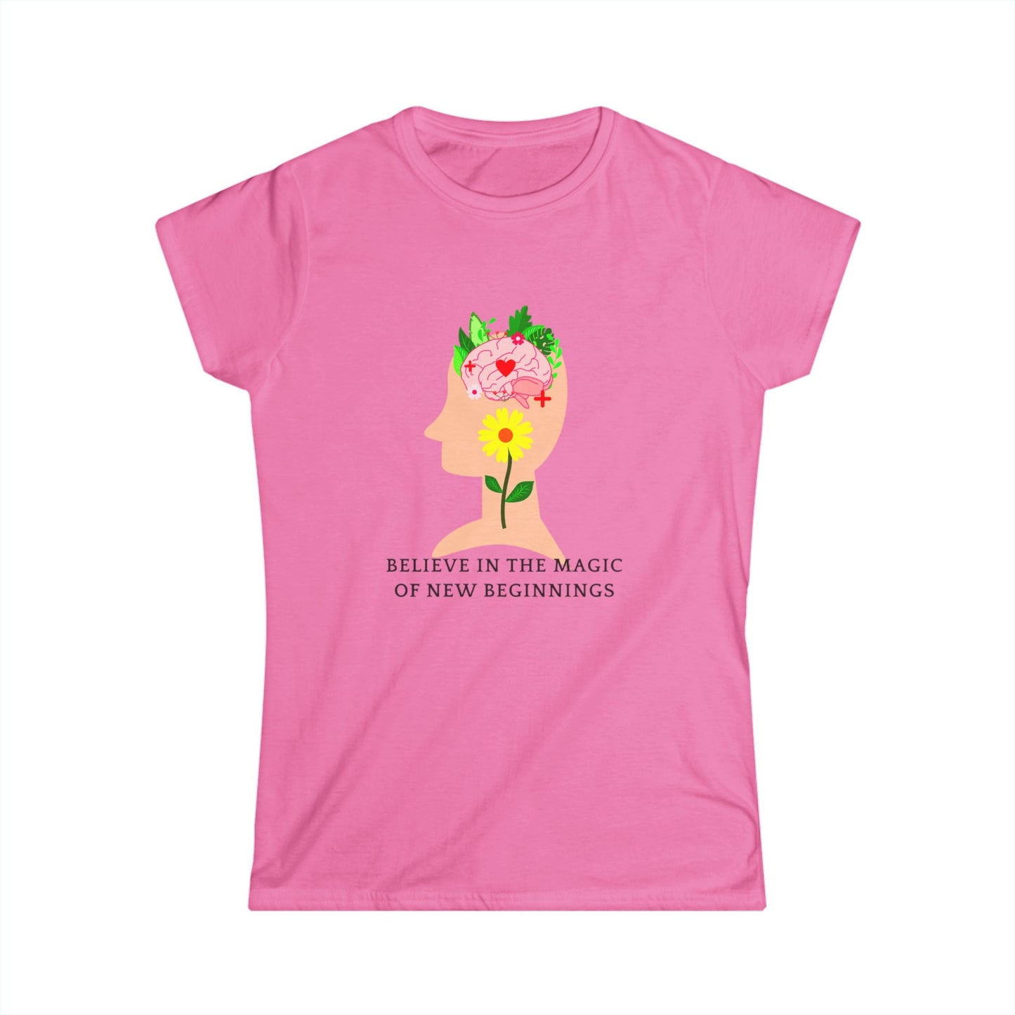 Inspirational Floral Women's Tee - Positive Affirmation, Motivational Top, Gift for Her, New Beginnings T-Shirt, Relaxed Fit Shirt