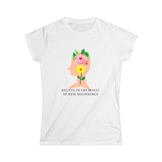Inspirational Floral Women's Tee - Positive Affirmation, Motivational Top, Gift for Her, New Beginnings T-Shirt, Relaxed Fit Shirt