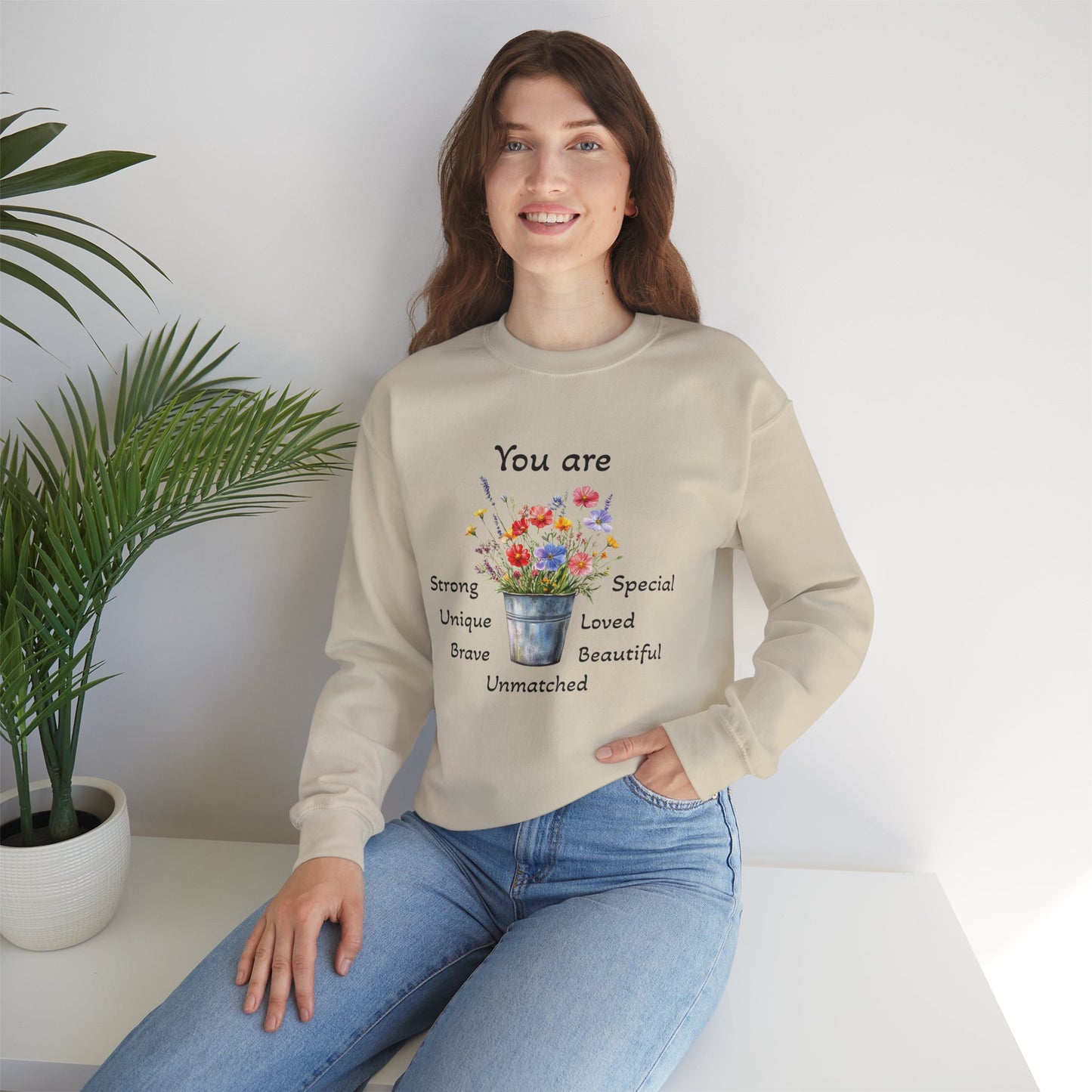 Inspirational Floral Sweatshirt - You Are Strong, Unique, Loved, Brave, Special - Perfect for Gifts, Cozy Homewear, Positive Vibes