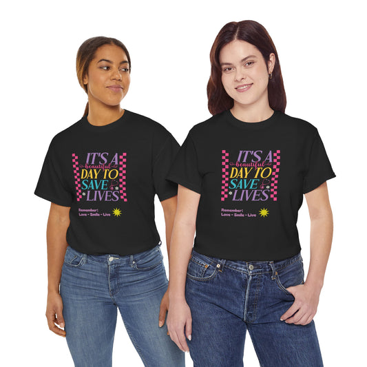 Stylish Reminder Tee: It's A Day To Save Lives, Unisex Heavy Cotton Tee for Awareness, Casual Wear, Gift for Friends, Unique Statement [...]