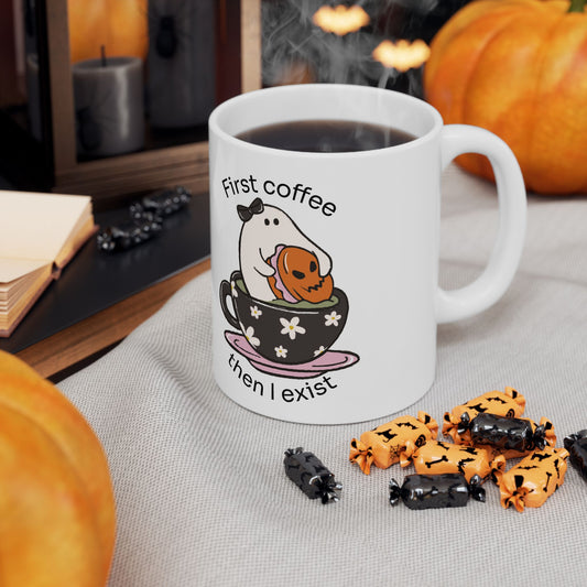 Ghostly Good Coffee Mug - 'First Coffee, Then I Exist' - Spooky Halloween Drinkware, Perfect Gift for Coffee Lovers & Ghost Enthusiasts